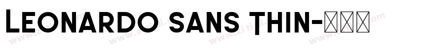 Leonardo Sans Thin字体转换